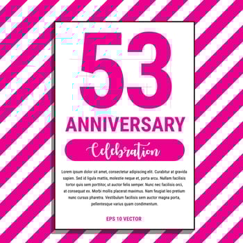 53 Year Anniversary Celebration Design, on Pink Stripe Background Vector Illustration. Eps10 Vector