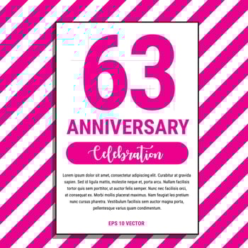 63 Year Anniversary Celebration Design, on Pink Stripe Background Vector Illustration. Eps10 Vector