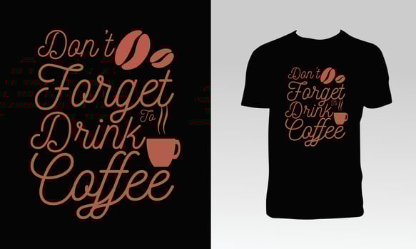 Coffee Typography T Shirt Design vector