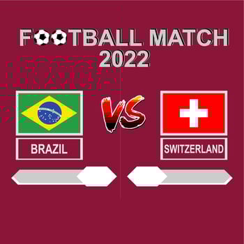 Brazil vs Switzerland football competition 2022 template background vector for schedule, result match