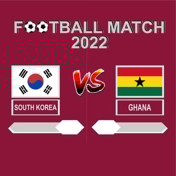 South Korea vs Ghana football competition 2022 template background vector for schedule, result match