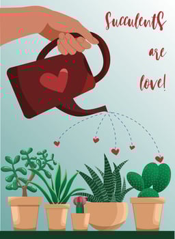 Vector poster with various succulents and hand watering them. Succulents is love copy included