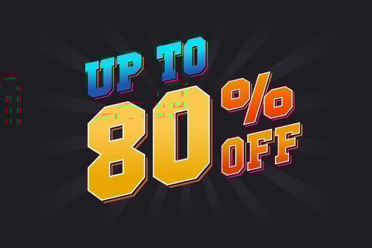 Up To 80 Percent off Special Discount Offer. Upto 80 off Sale of advertising campaign vector graphics.