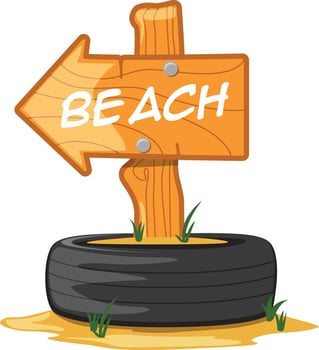 Beach wood sign with old tire vector
