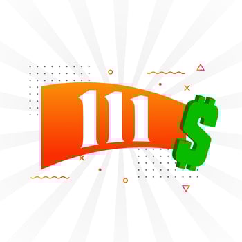 111 Dollar currency vector text symbol. 111 USD United States Dollar American Money stock vector