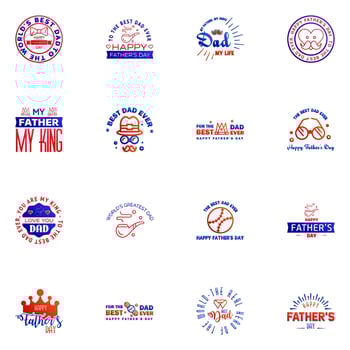 Happy Fathers day greeting hand lettering badges 16 Blue and red Typo isolated on white Typography design template for poster banner gift card t shirt print label sticker Retro vintage style V vector