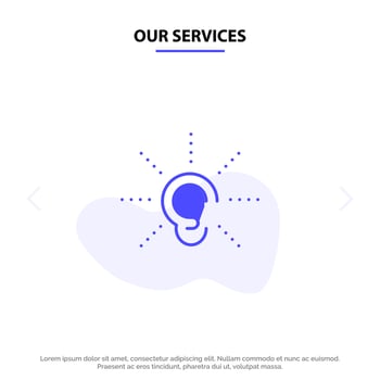 Our Services Awareness Ear Hear Hearing Listen Solid Glyph Icon Web card Template vector