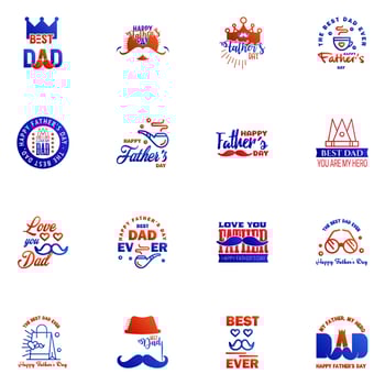 Happy fathers day set 16 Blue and red Vector typography Vintage lettering for fathers day greeting cards banners tshirt design You are the best dad Editable Vector Design Elements