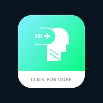 Health Mental Medical Mind Mobile App Button Android and IOS Glyph Version vector