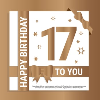 Happy 17th Birthday. Gold numerals and glittering gold ribbons. Festive background. Decoration for party event, greeting card and invitation, design template for birthday celebration. Eps10 Vector