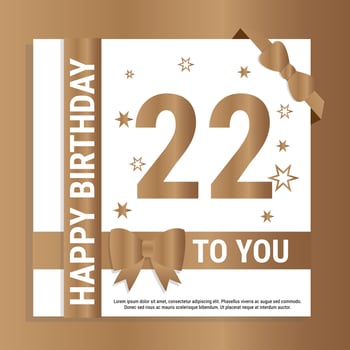 Happy 22th Birthday. Gold numerals and glittering gold ribbons. Festive background. Decoration for party event, greeting card and invitation, design template for birthday celebration. Eps10 Vector