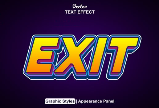 exit text effect with graphic style and editable. vector