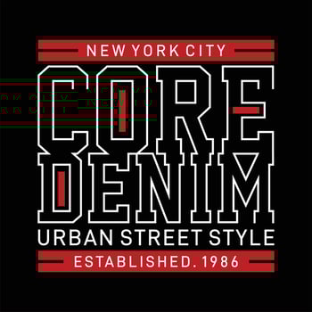 Core denim urban typography graphic t shirt vector