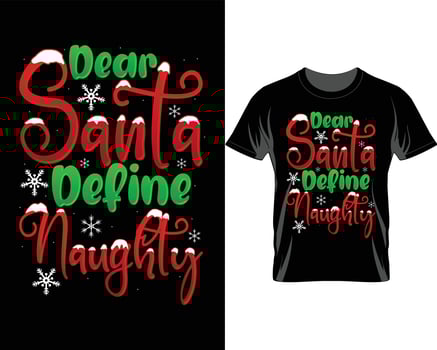 Dear Santa Ugly Christmas t shirt design vector