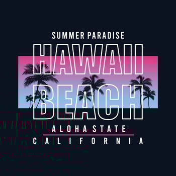 Hawai Beach Summer Paradise typography, t-shirt graphics, vectors