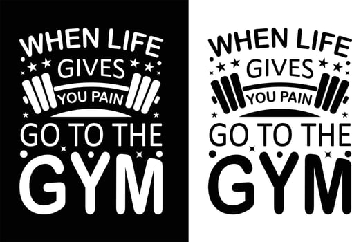 When life gives gives gym t shirt design vector