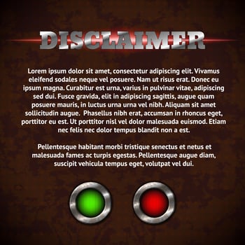 Disclaimer form with buttons on rusty metal background vector