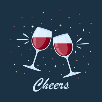 Clink glasses. Clink wine drinks, alcohol drinks in wineglasses, holiday party, people event together, celebration cheers, colored confetti. Vector illustration.