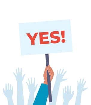 Yes banner in human hand. Manifesting activists demonstrating sign. Street demonstration concept. Political revolution, demonstrate. Vector. vector