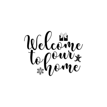Welcome to our home vector