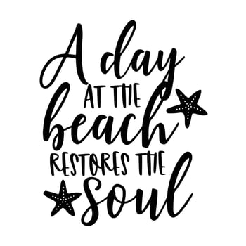 Beach Quotes Typography black and white for printing vector