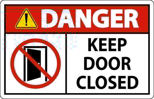Danger Keep Door Closed Sign On White Background vector