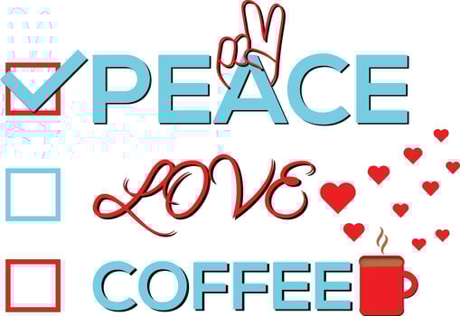 Peace love coffee T-Shirt Design vector