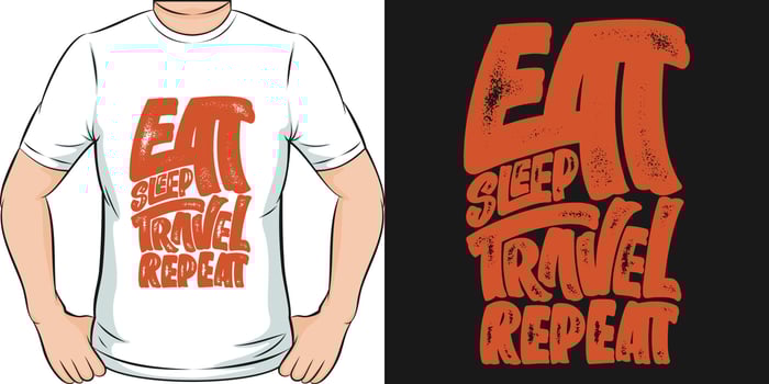 Eat Sleep Travel Repeat Travel and Adventure Typography Quote T-Shirt Design. vector
