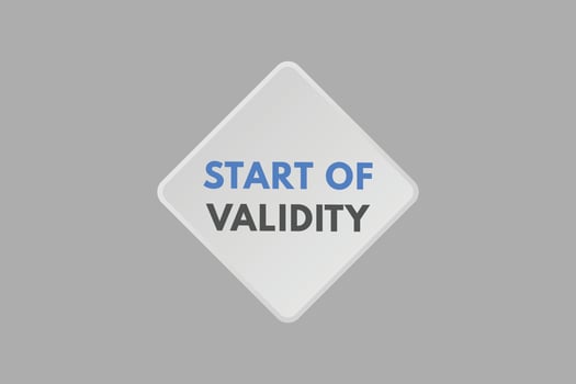 start of validity text Button. start of validity Sign Icon Label Sticker Web Buttons vector