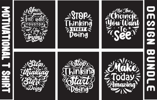 Motivational Saying T-shirt Design  Don't Let Idiots Ruin Your Day Today is a Good Day Don't Afraid To be Great This is your Perfect Moment Start The Day With a Smile vector
