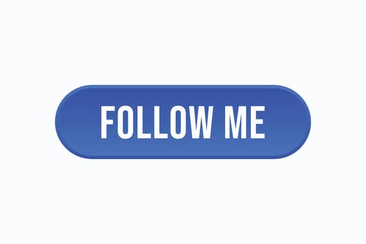 follow me button vectors. sign label speech bubble follow me vector
