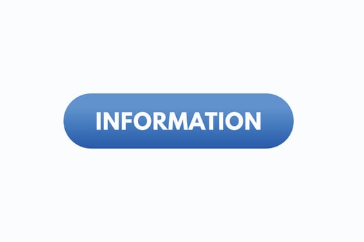information button vectors. sign label speech bubble information vector