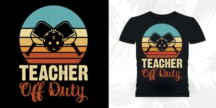 Teacher Off Duty Funny Pickleball Player Sports Retro Vintage Pickleball T-shirt Design vector