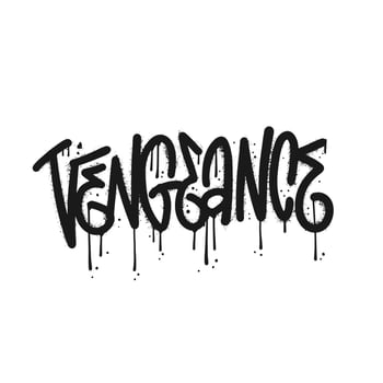 Vengeance - urban graffiti word sprayed in black over white. vector