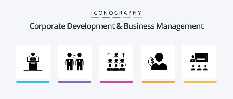 Corporate Development And Business Management Glyph 5 Icon Pack Including leadership. business. agreement. workforce. handshake. Creative Icons Design vector