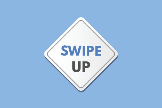 swipe up text Button. swipe up Sign Icon Label Sticker Web Buttons vector