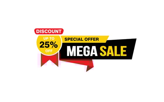 25 Percent MEGA SALE offer, clearance, promotion banner layout with sticker style. vector