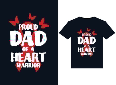 Proud Dad of a Heart Warrior illustrations for print-ready T-Shirts design vector