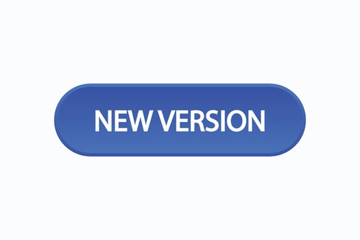 new version button vectors.sign label speech bubble new version vector