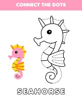 Education game for children connect the dots and coloring practice with cute cartoon seahorse printable underwater worksheet vector