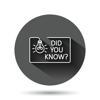 Did You Know icon in flat style. Question mark vector illustration on black round background with long shadow effect. Attention banner circle button business concept.