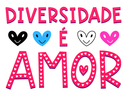 Colorful diversity illustration in Portuguese. Translation - Diversity is love. png