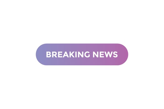 Breaking news  button web banner templates. Vector Illustration