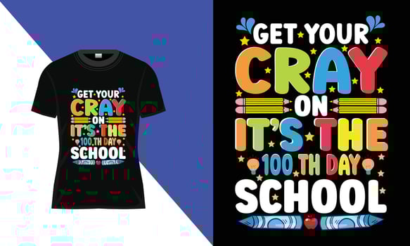 100th days of school,hundred days t shirt design,Vector typography t shirt design,100th days celebration t shirt vector