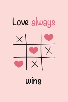 Tic-tac-toe illustration with hearts. Greeting card for valentine day. Lettering love always wins. vector