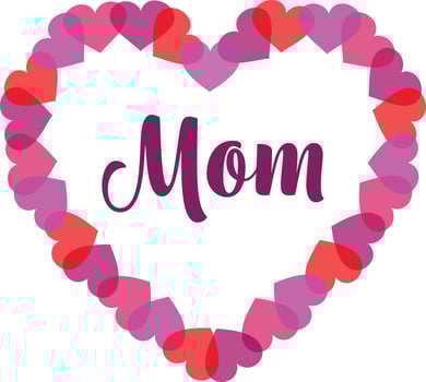 Happy Valentines Day Mom heart vector graphic