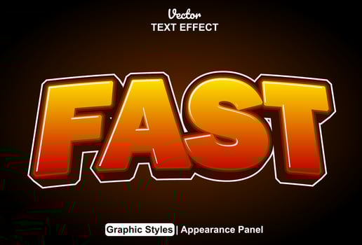 fast text effect with graphic style and editable. vector