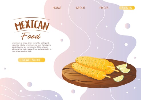 Website landing page template with mexican dish elotes street roasted corn on a wooden tray. Fast food restaurant and street food snacks, meat tortillas, takeaway food delivery vector