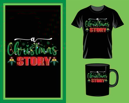 Christmas story quote t-shirt and mug design vector