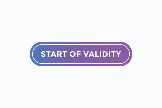 start of validity button vectors.sign label speech bubble start of validity vector